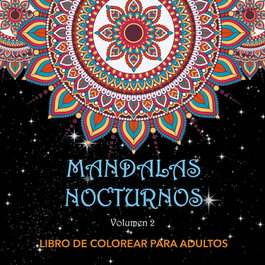 RODENO Mandalas Nocturnos. Vol. 2