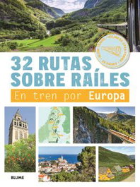 32 Rutas sobre raíles, Bruno Maltor - BLUME