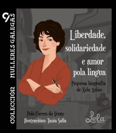 Liberdade, solidariedade e amor pola lingua, Enrique Mauricio Iglesias - LELA EDICIONS