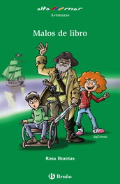 Malos de libro, Rosa Huertas - BRUÑO