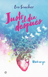 Justo el día después, Lae Sánchez - LA ESFERA DE LOS LIBROS