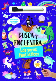 SHOEBOX MEDIA Los seres fantásticos (Busca y Encuentra)