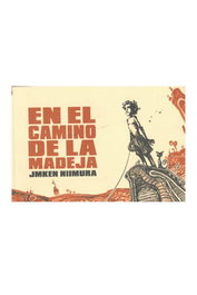 En El Camino de La Madeja