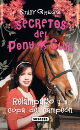 Relámpago y la copa del campeón, Stacy Gregg - SUSAETA EDICIONES