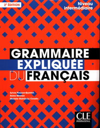 CLE-ANAYA Grammaire Expliquée du Français - Nivel Intermedio (B1-B2)