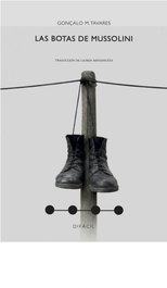 Las botas de Mussolini, Gonçalo M. Tavares - DIFACIL