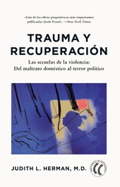 Trauma y recuperación, Judith L. Herman - ELEFTHERIA