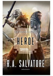 MINOTAURO La vuelta a casa nº 03/03 Héroe, R. A. Salvatore
