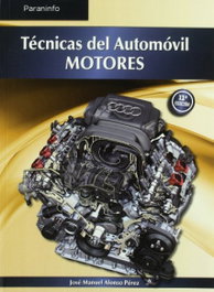 PARANINFO, Técnicas del automovil:motores, Alonso, Jose Manuel - PARANINFO