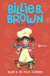 Billie B. Brown es muy curiosa, Sally Rippin - BRUÑO