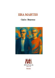 Era Martes, Carlos Represas - MEDULIA