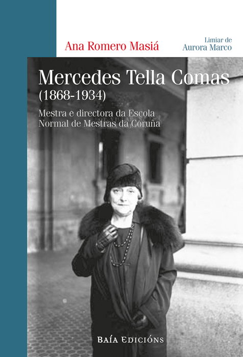 Mercedes Tella Comas (1868-1934), Ana Romero Masiá - BAIA