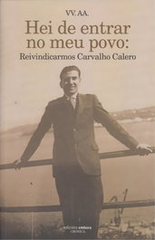 HEI DE ENTRAR NO MEU POVO: REIVINDICARMOS CARVALLO CALERO, VV.AA. - EMBORA