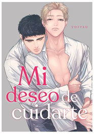 Yermo Ediciones Y Publicaciones, S.L. Mi Deseo de Cuidarte de YUITSU