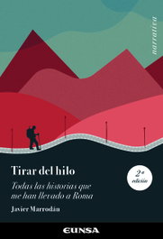 Tirar del hilo, Javier Marrodán Ciordia - EUNSA