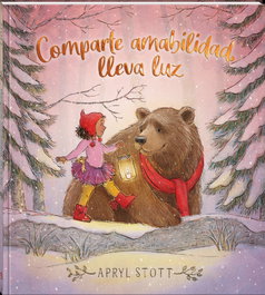 ANDANA, Comparte amabilidad, lleva luz - Apryl Stott