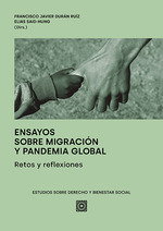 Ensayos sobre migración y pandemia global, Francisco Javier Duran Ruiz - Comares