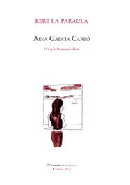 Rere la paraula, Aina Garcia Carbo - ONADA EDICIONS