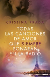Todas las canciones de amor que siempre sonaran en radio, Cristina Prada - BOOKET