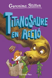 ESTRELLA POLAR L'illa dels dinosaures 4. Titanosaure en acció!