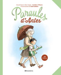 Paraules d'Antes, Àlex Pujols Canudas - COSSETANIA EDICIONS