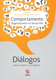 EDITORA RH Comportamento Organizacional no Século XXI: Diálogos entre a Gestão e a Academia