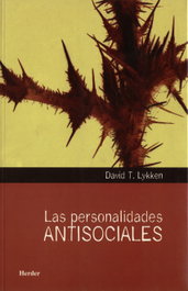 Las personalidades antisociales, David T. Lykken - HERDER