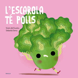BAULA, L'escarola té polls - Vivim del cuentu