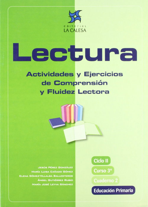(07).ACTIVIDADES LECTURAS 2.(3º.PRIM) COMPRENSION FLUIDEZ, Jesús Pérez González - CALESA