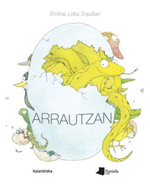 Arrautzan, Emma Lidia Squillari - KALANDRAKA/PAMIELA