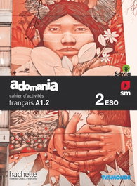 SM, Cuaderno Adomaina 2º ESO Francés 2019