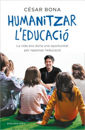 Humanitzar l'educació, César Bona - PLAZA & JANES