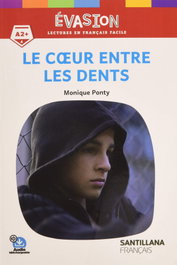 SANTILLANA Le coeur entre les dents (4.Evasion)