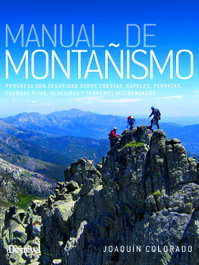 Manual de montañismo, Joaquín Colorado Sierra - DESNIVEL