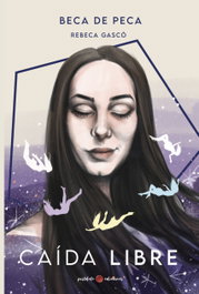 Caída libre, Rebeca Gascó - POSTDATA EDICIONES