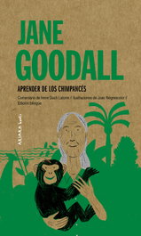 AKIARA, Jane Goodall: Aprender de los chimpancés - Irene Duch Latorre