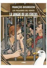Astisendo Grupo Editorial, S.L. La sangre de las cerezas tomo 02. Calle des martyrs