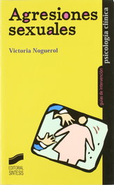 SINTESIS EDITORIAL, AGRESIONES SEXUALES- - VV.AA.
