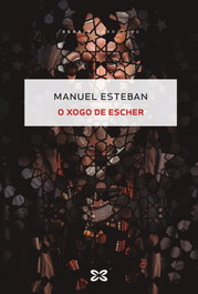 O xogo de Escher, Manuel Esteban - XERAIS