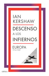 Descenso a los infiernos, Ian Kershaw - CRITICA