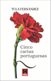 Cinco cartas portuguesas, Tula Fernandez - ESTRELLA DEL NORTE EDICIONES