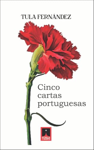 Cinco cartas portuguesas, Tula Fernandez - ESTRELLA DEL NORTE EDICIONES