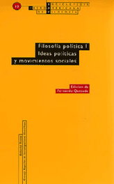 Filosofía Política I, Fernando Quesada - TROTTA EDITORIAL