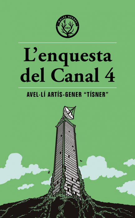 L'Enquesta del canal 4, Tisner - Males Herbes