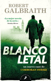 Blanco letal (Cormoran Strike 4), Robert Galbraith - SALAMANDRA BOLSILLO