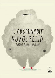 FUN READER, L'abominable núvol fètid, Pablo Albo - Albo, Pablo