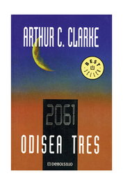 2061: ODISEA TRES, ARTHUR C CLARKE - Penguin Random House Grupo Editorial, S.A.U.