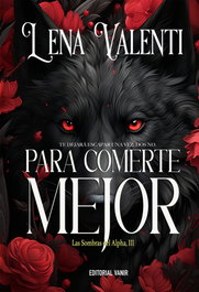 PARA COMERTE MEJOR, Valenti Lena - VANIR