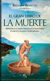 El gran libro de la muerte, Begoña Beneito Luhema - ALMUZARA EDITORIAL