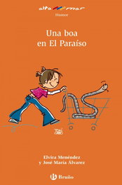BRUÑO, Una boa en El Paraíso - Menéndez; Álvarez Fernández